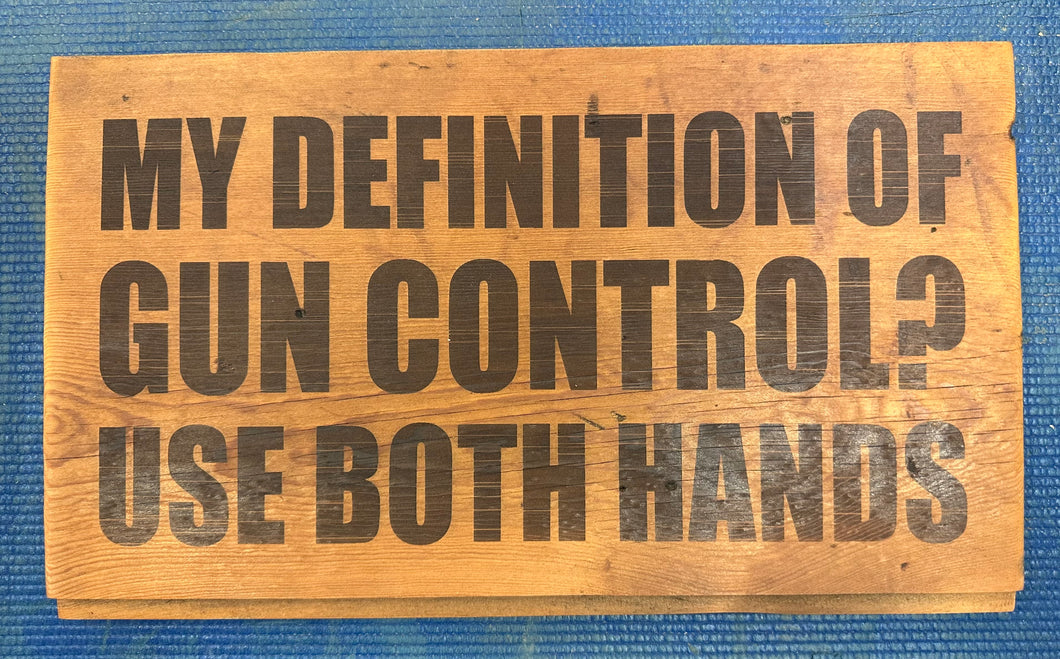 Definition of gun control- 2A