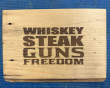 Load image into Gallery viewer, Whiskey, Steak, and Guns -2A
